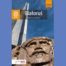 Białoruś. Historia za miedzą. Przewodnik