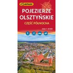 Pojezierze Olsztyńskie. Część Północna. Mapa turystyczna 1:50 000.